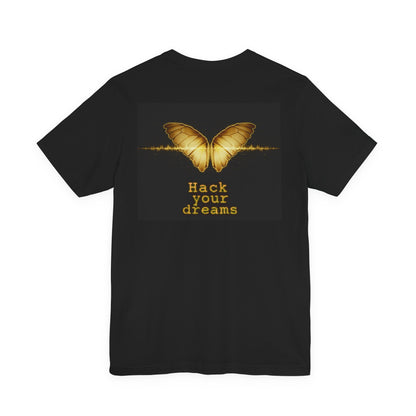 Hack Your Dreams Tee — Arts of Dreaming Gold Butterfly T-Shirt