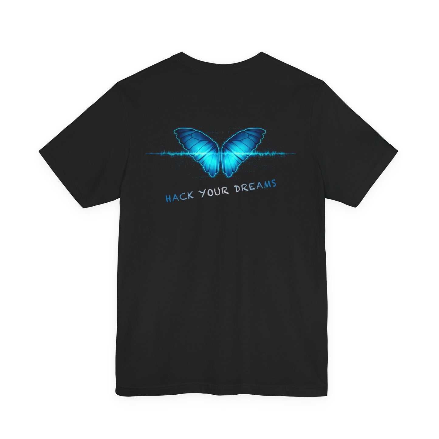 Hack Your Dreams Tee — Arts of Dreaming Azure Butterfly T-Shirt