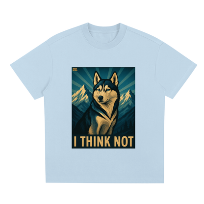 HUSKY "I Think Not" Quick-Dry Cooling T-Shirt | Dogs of the World
