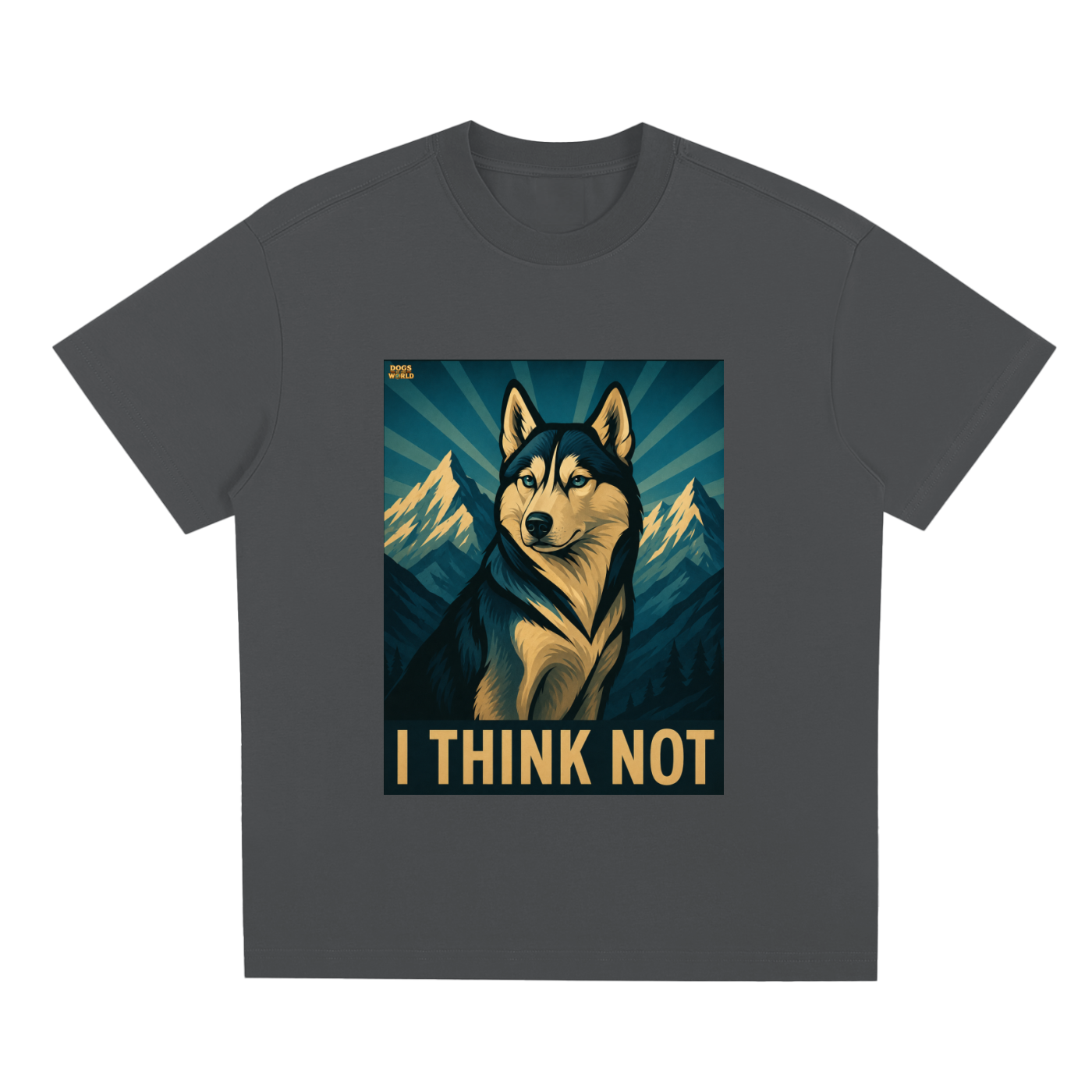 HUSKY "I Think Not" Quick-Dry Cooling T-Shirt | Dogs of the World